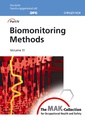 Couverture de l'ouvrage The MAK collection for occupational health & safety. Part IV : Biomonitoring methods, Volume 11