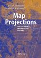 Couverture de l'ouvrage Map projections: cartographic information systems