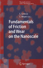 Couverture de l'ouvrage Fundamentals of friction & wear (Nanoscience & technology series)