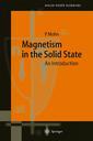 Couverture de l'ouvrage Magnetism in the solid-state, (Series in solid-state sciences, vol. 134)