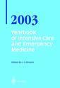 Couverture de l'ouvrage Yearbook of intensive care & emergency medicine annual volume 2003