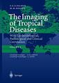 Couverture de l'ouvrage Imaging of tropical diseases volume1