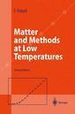 Couverture de l'ouvrage Matter and methods at low temperatures