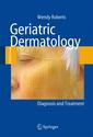 Couverture de l'ouvrage Geriatric dermatology: diagnosis and treatment