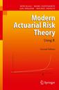 Couverture de l'ouvrage Modern Actuarial Risk Theory