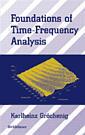 Couverture de l'ouvrage Foundations of time fequency analysis