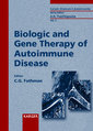 Couverture de l'ouvrage Biologic and gene therapy of autoimmune disease