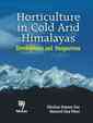 Couverture de l'ouvrage Horticulture in cold arid Himalayas : development & perspective