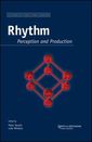 Couverture de l'ouvrage Rhythm perception and production