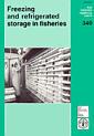 Couverture de l'ouvrage Freezing and refrigerated storage in fisheries