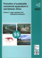Couverture de l'ouvrage Promotion of sustainable commercial aquaculture in sub-saharan Africa Volume 3: legal, regulatory and institutional framework, Fisheries 408/3