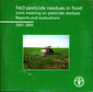 Couverture de l'ouvrage Pesticide residues in food. Joint meeting on pesticides residues. Reports and evaluations 2001-2005 (CD-ROM)