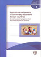Couverture de l'ouvrage Agriculture & poverty in commodity dependent African countries