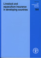 Couverture de l'ouvrage Livestock and aquaculture insurance in developing countries