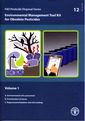 Couverture de l'ouvrage Environmental management tool kit for obsolete pesticides, Vol. 1 : A. Environmental risk assessment…