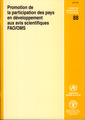 Couverture de l'ouvrage Promotion de la participation des pays en développement aux avis scientifiques Rapport d'une réunion conjointe FAO/OMS Belgrade (Serbie/Monténégro) 12-15/12/05