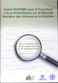 Couverture de l'ouvrage Cadre FAO/OMS pour la fourniture d'avis scientifiques sur la sécurité sanitaire des aliments et la nutrition
