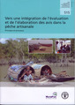 Couverture de l'ouvrage Vers une intégration de l'évaluation et de l'élaboration des avis dans la pêche artisanale