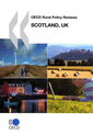 Couverture de l'ouvrage OECD Rural policy reviews, Scotland, UK