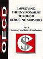 Couverture de l'ouvrage Set improving the environment through re ducing subsidies part i and ii + part ii i