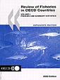 Couverture de l'ouvrage Review of fisheries in oecd countries vo l i: policies and summary statistics - v ol ii: country statistics 2000 edition