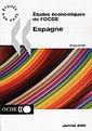 Couverture de l'ouvrage Etudes Economiques de l'OCDE Espagne 1999/2000 (Economie)