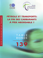 Couverture de l'ouvrage Pétrole & transports : la fin des carburants é prix abordable ?