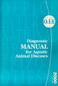Couverture de l'ouvrage Diagnostic manual for aquatic animal diseases (F091-3e édition)
