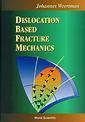 Couverture de l'ouvrage Dislocation based fracture mechanics
