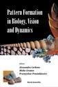 Couverture de l'ouvrage Pattern Formation in Biology, Visison and Dynamics
