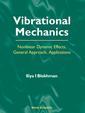 Couverture de l'ouvrage Vibrational mechanics : nonlinear dynamic effects, general approach, applications