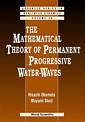 Couverture de l'ouvrage The mathematical theory of permanent progressive water-waves (advanced series in nonlinear dynamics, vol. 20) (hardback)