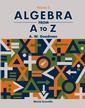 Couverture de l'ouvrage Algebra from A to Z, volume 5
