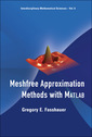 Couverture de l'ouvrage Meshfree approximation methods with Matlab (Interdisciplinary mathematical sciences, Vol. 6)