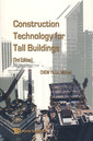 Couverture de l'ouvrage Construction technology for tall buildings