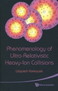 Couverture de l'ouvrage Phenomenology of ultra-relativistic heavy-ion collisions