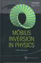 Couverture de l'ouvrage Möbius inversion in physics (Tsinghua reports & reviews in physics, Vol. 1)