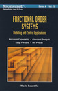 Couverture de l'ouvrage Fractional order systems: modeling and control applications