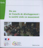 Couverture de l'ouvrage Dix ans de conseils de développement (avec CD-ROM)