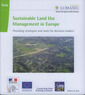 Couverture de l'ouvrage Sustainable land use management in Europe.