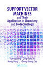 Couverture de l'ouvrage Support Vector Machines and Their Application in Chemistry and Biotechnology