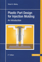Couverture de l'ouvrage Plastic part design for injection molding