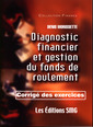Couverture de l'ouvrage Diagnostic financier et gestion du fonds de roulement