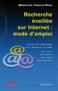 Couverture de l'ouvrage Recherche éveillée sur Internet : mode d'emploi
