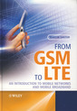 Couverture de l'ouvrage From GSM to LTE : an introduction to mobile networks and mobile broadband