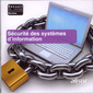 Couverture de l'ouvrage Sécurité des systèmes d'information (Recueil de normes) CD-ROM
