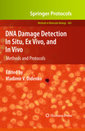 Couverture de l'ouvrage DNA damage detection in situ, ex vivo, and in vivo
