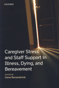 Couverture de l'ouvrage Caregiver Stress and Staff Support in Illness, Dying and Bereavement