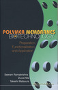 Couverture de l'ouvrage Polymers membranes in biotechnology: Preparation, functionalization & application