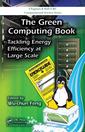 Couverture de l'ouvrage The Green Computing Book